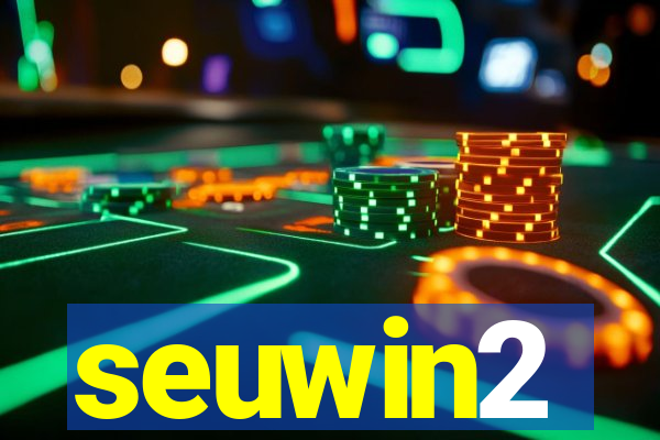 seuwin2