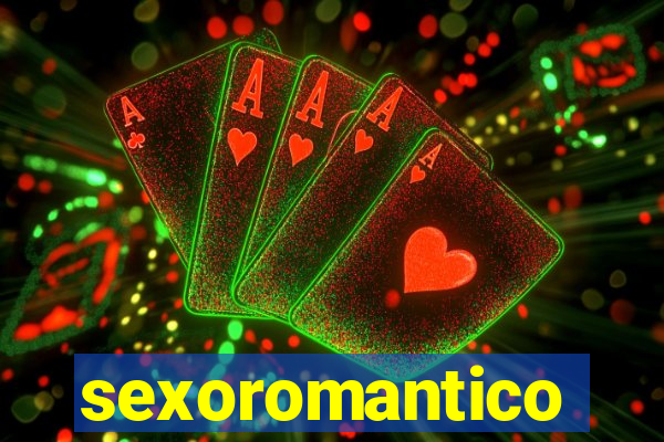 sexoromantico