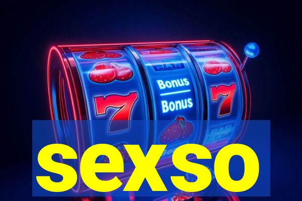 sexso