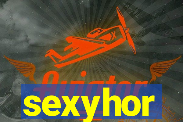 sexyhor