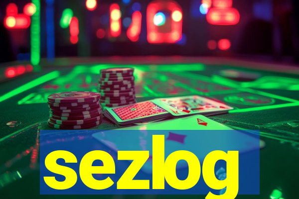 sezlog