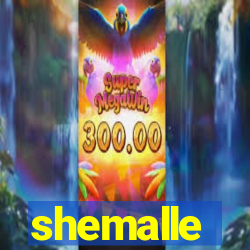 shemalle