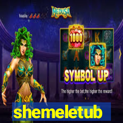 shemeletub