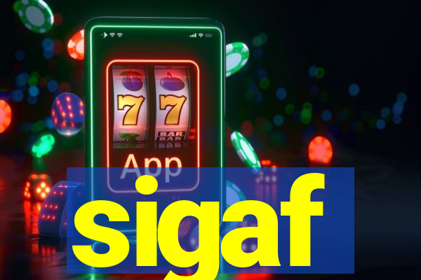 sigaf