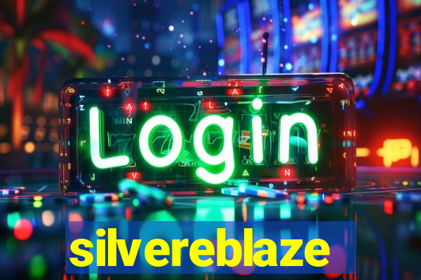 silvereblaze