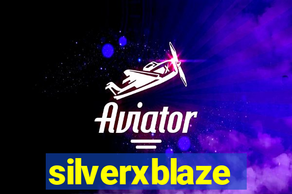 silverxblaze