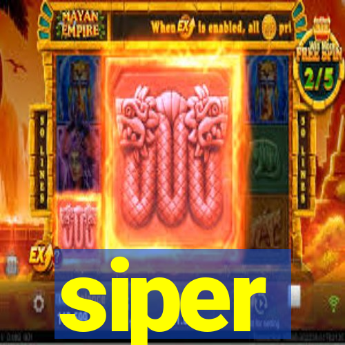 siper