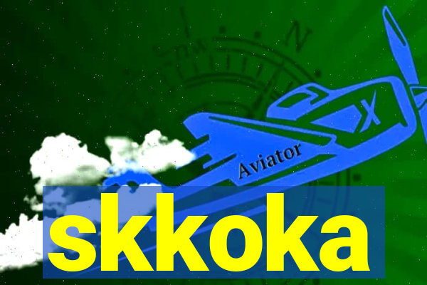 skkoka