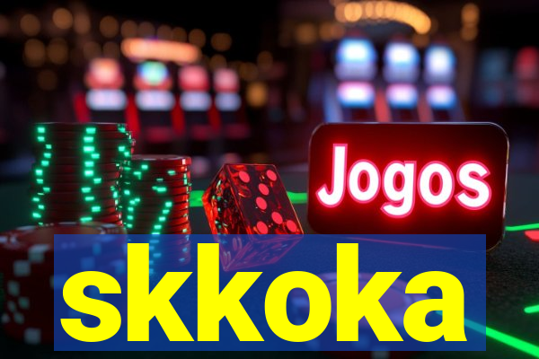 skkoka