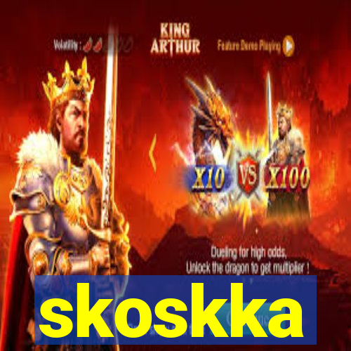 skoskka