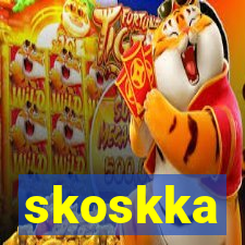 skoskka