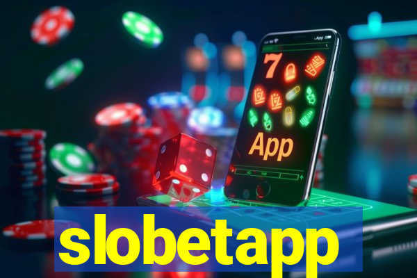 slobetapp