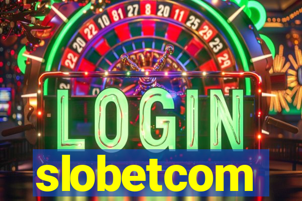 slobetcom