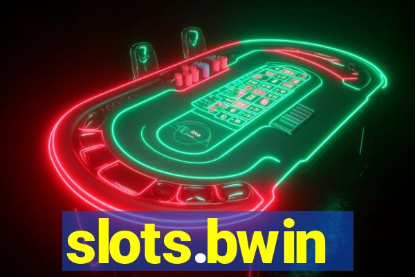 slots.bwin