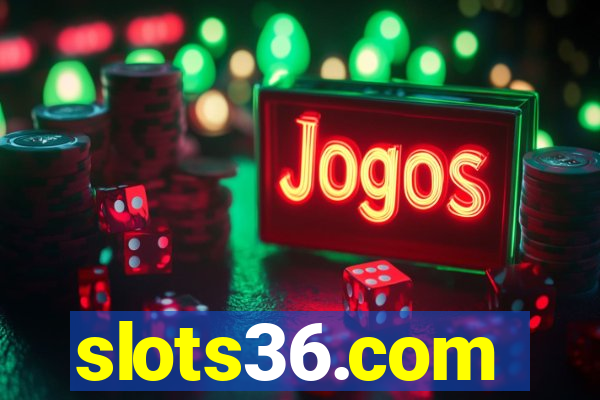 slots36.com