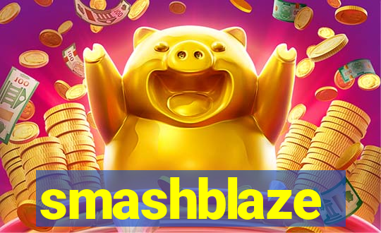 smashblaze