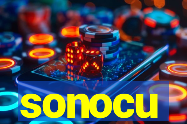 sonocu