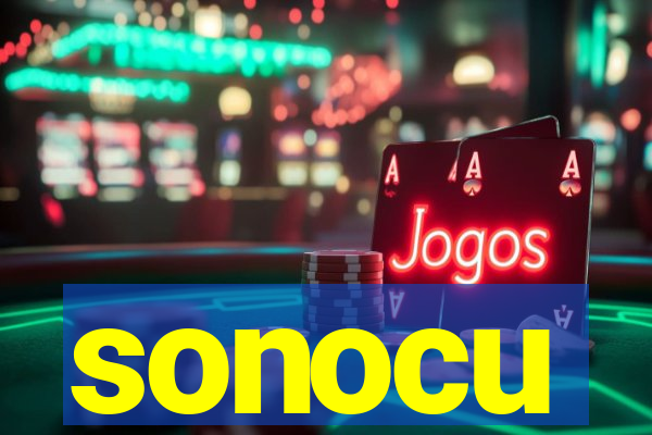 sonocu