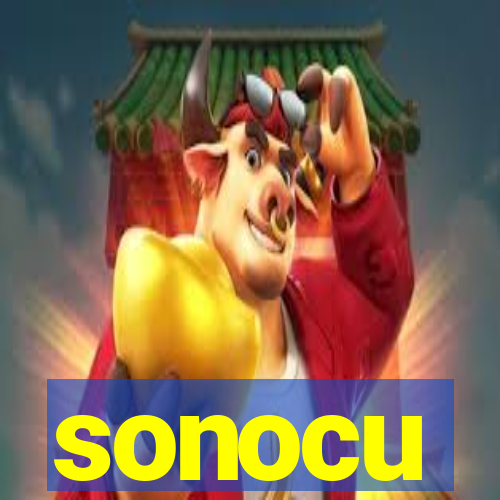 sonocu