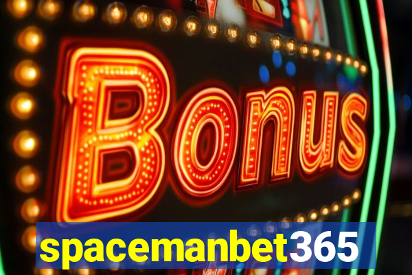 spacemanbet365