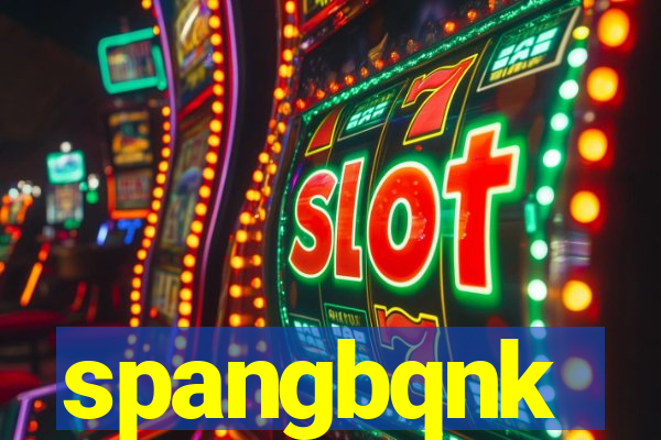 spangbqnk