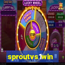 sproutvs1win