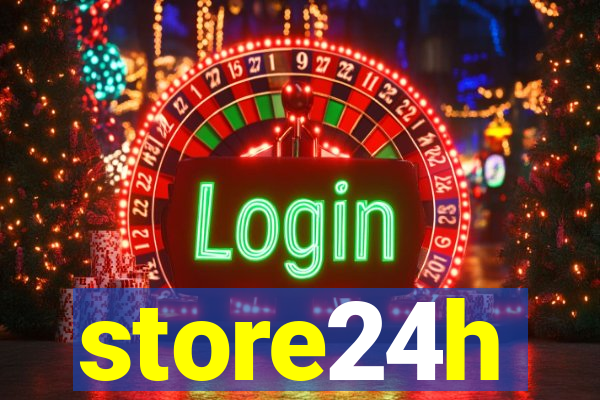 store24h