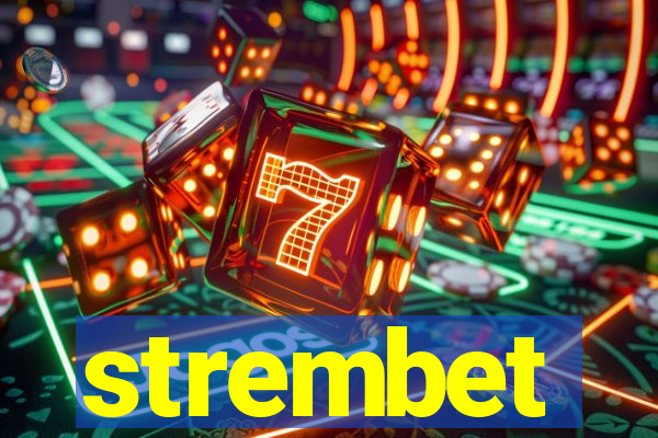 strembet