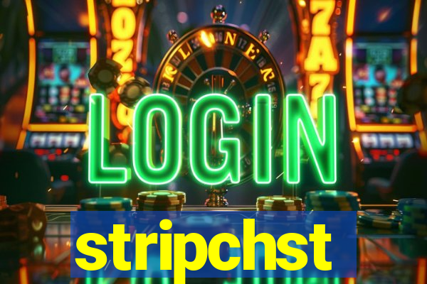 stripchst