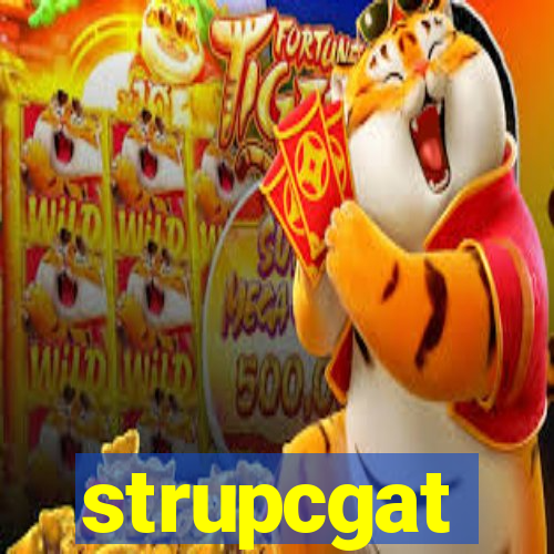 strupcgat