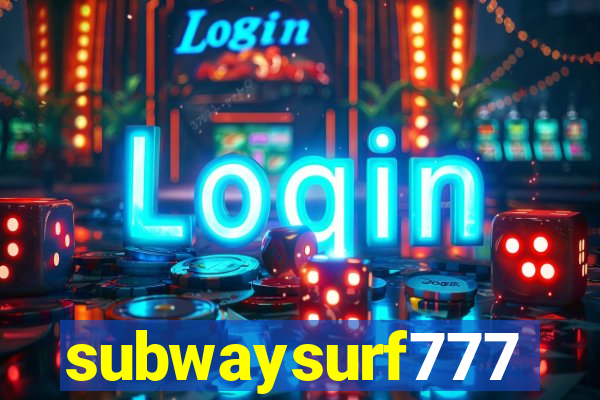 subwaysurf777