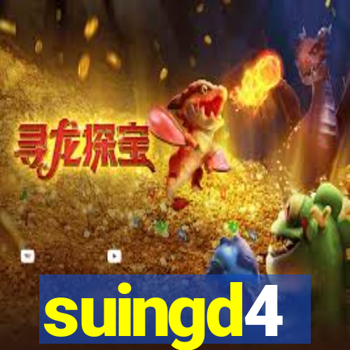 suingd4