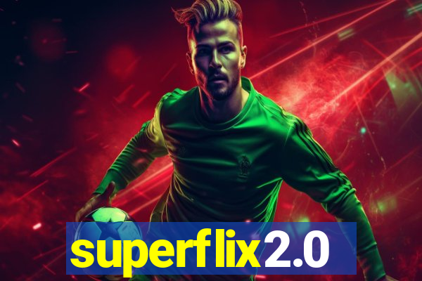 superflix2.0