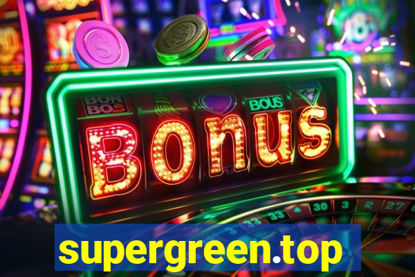 supergreen.top