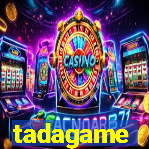 tadagame