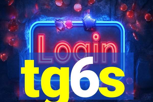 tg6s