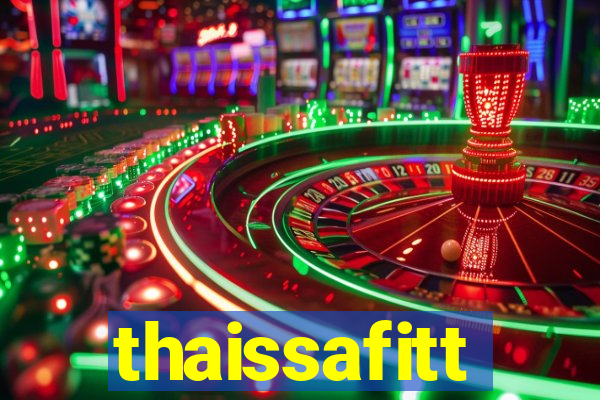 thaissafitt