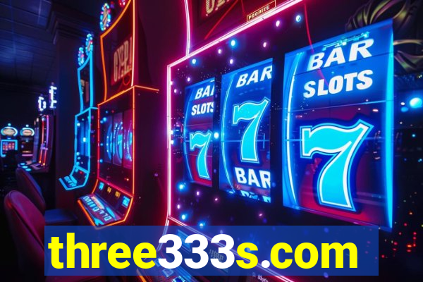 three333s.com