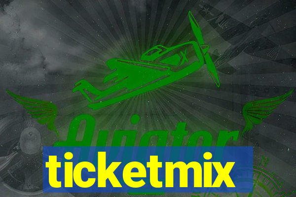 ticketmix