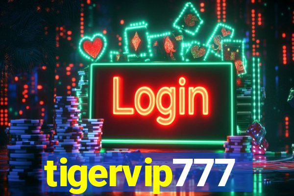 tigervip777