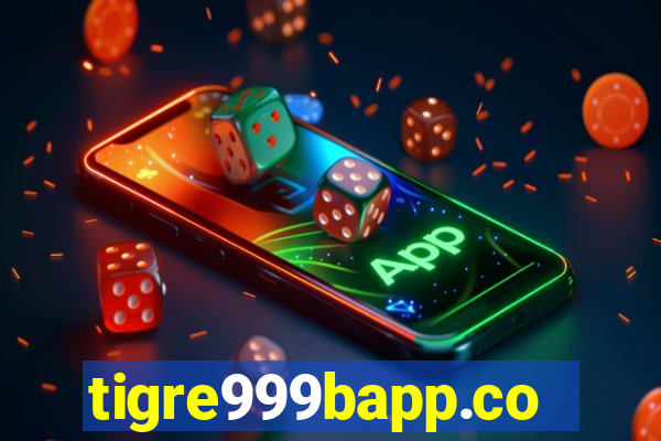 tigre999bapp.com