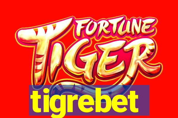 tigrebet