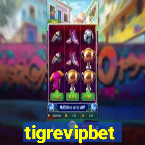 tigrevipbet