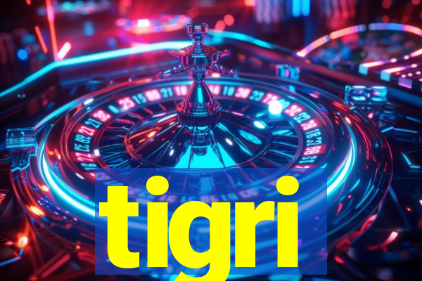 tigri