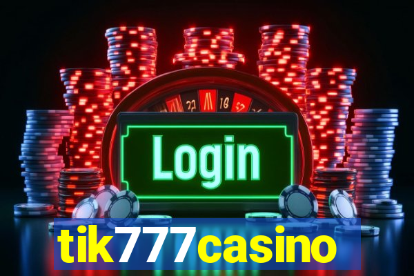 tik777casino