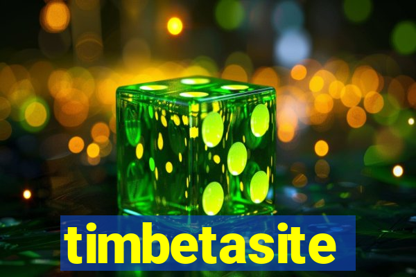 timbetasite