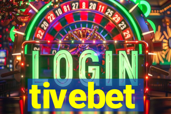 tivebet