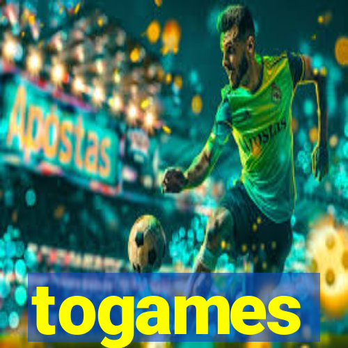 togames