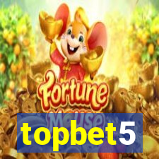 topbet5