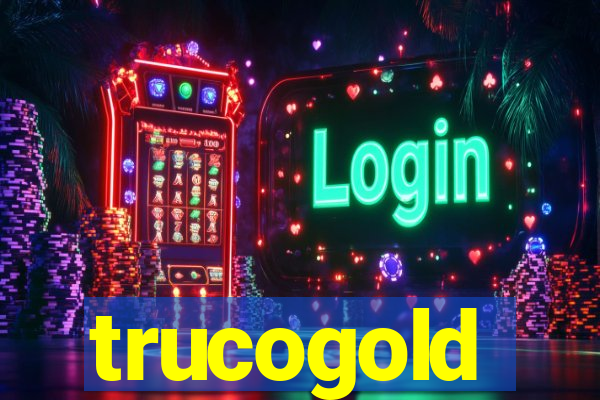 trucogold